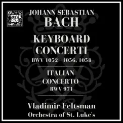 J.S. Bach: Keyboard Concertos by Vladimir Feltsman album reviews, ratings, credits