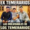 Las inolvidables de los temerarios