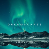 Dreamscapes artwork