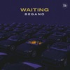 Waiting - Single, 2022