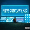 New Century Kid - Single