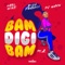 Bam Digi Bam, Pt. 2 - Karl Wine, Bigg Frankii & Dj Wayn lyrics