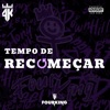 Tempo de Recomeçar (Acoustic) - Single