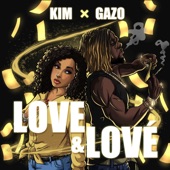 Love & Lové (feat. Gazo) artwork
