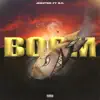 Boom (feat. B.C.) - Single album lyrics, reviews, download