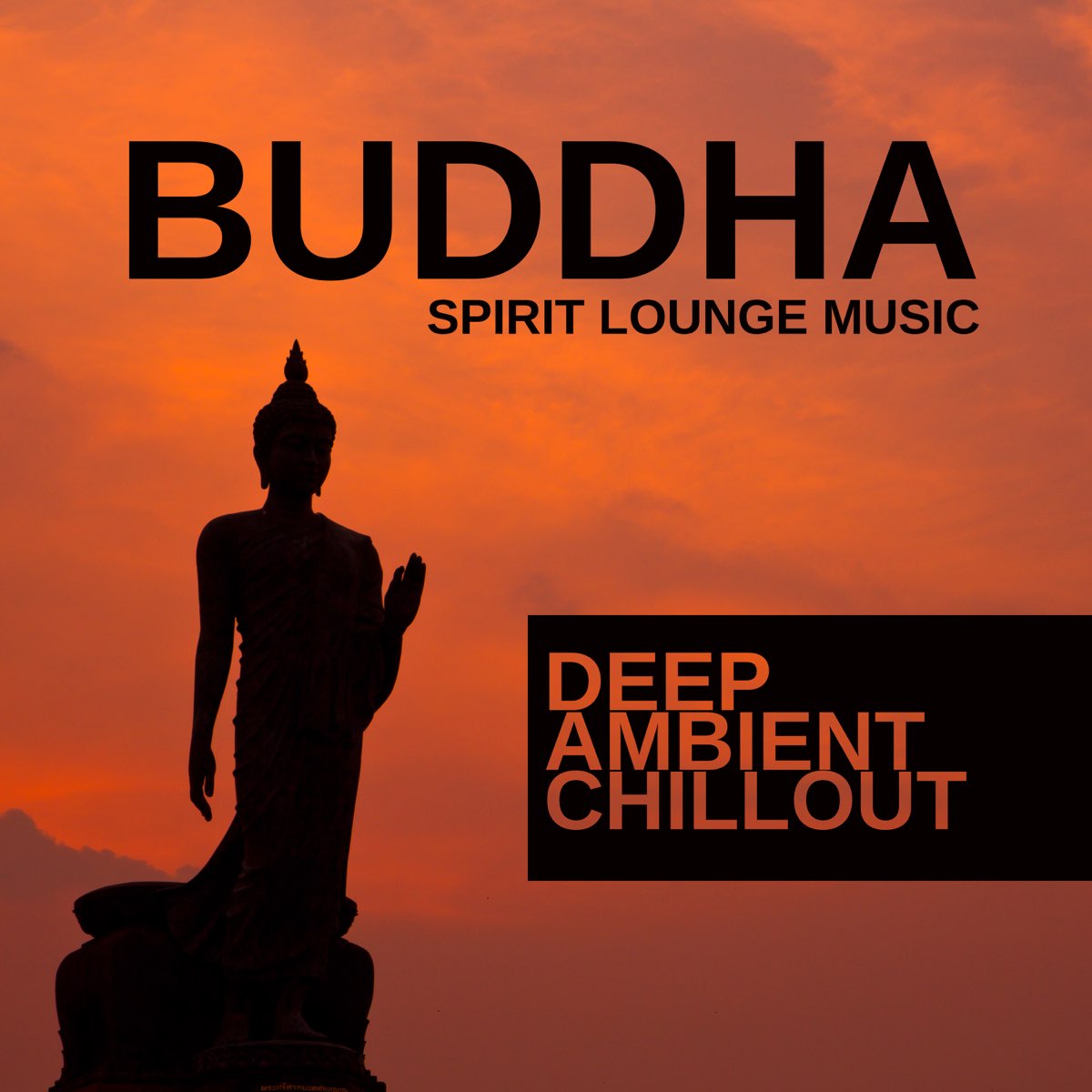 Dj chill. Buddha Grooves.