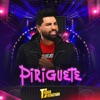 Piriguete - Single, 2024