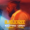 No Stress / Mawe - Single