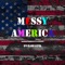 Messy America - Kari Loya lyrics
