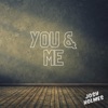 You & Me - Single