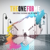 The One For Me (feat. Earl W. Green) [Gino Strike & The Man Emotive Music Instrumental] artwork