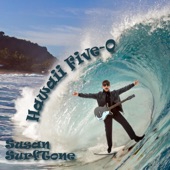 Susan Surftone - Hawaii Five-O