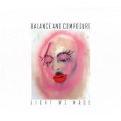 Balance And Composure - Afterparty