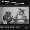 Black Which-A-Way Rhythm