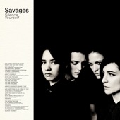Savages - I Am Here