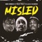 Misled (feat. Trap Fray & LilCJ Kasino) - Gs3 Dreko lyrics