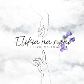 Elikia na ngai artwork