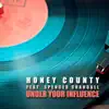 Under Your Influence (feat. Spencer Crandall) - Single album lyrics, reviews, download