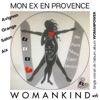 MON EX EN PROVENCE - Single