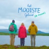 Het Mooiste Geluid - Het Mooiste Geluid
