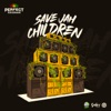 Save Jah Children - Single