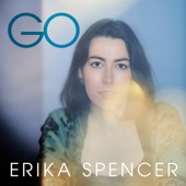 Erika Spencer - Go