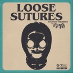 Loose Sutures - Highway Shooter