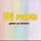 Game Ya Mmino - DJ Roots lyrics