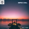 Impro Chill - Single