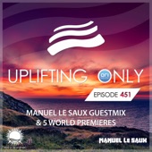 Uplifting Only (UpOnly 451) [Ori: Welcome & Coming Up in Episode 451] artwork