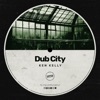 Dub City - Single