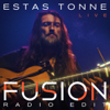Fusion (Live) [Radio Edit] - Estas Tonne