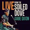 Live from the Soiled Dove - EP album lyrics, reviews, download