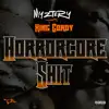 Stream & download Horrorcore Sh!t (feat. King Gordy) - Single