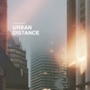 Urban Distance - Single