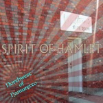 Spirit of Hamlet - March of Rain