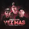 Sola una Vez Más - Single album lyrics, reviews, download