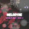 Melodyne (feat. Yoco X) - Single album lyrics, reviews, download