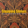 Stepping Stones