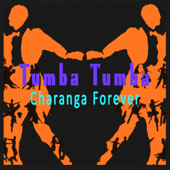 Tumba Tumba - Charanga Forever