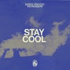 Stay Cool - Single