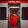 Themba Lami - Single