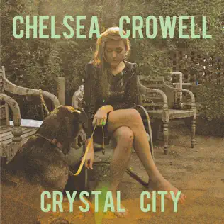 télécharger l'album Chelsea Crowell - Crystal City