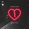 Psalm 34:18 - Single