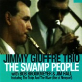 Jimmy Giuffre Trio - The Train and the River - Live Bonus Track