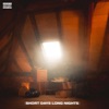 Short Days Long Nights - Single