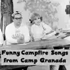 Funny Campfire Songs from Camp Granada - EP album lyrics, reviews, download