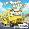 Le Ruote Del Bus - Single album lyrics, reviews, download