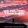 We Belong Together (feat. Michael Hausted) - Single