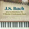 Stream & download J.S. Bach: Klavierbüchlein für Wilhelm Friedemann Bach